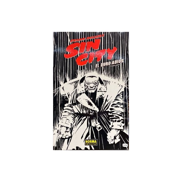 Sin City. El Duro Adiós. Primera Parte